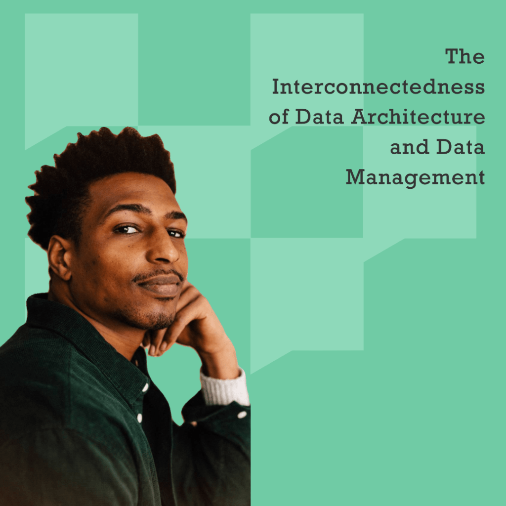 data architecture within data management