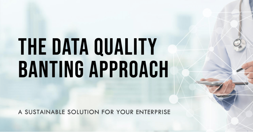sustainable data quality requires a life style change