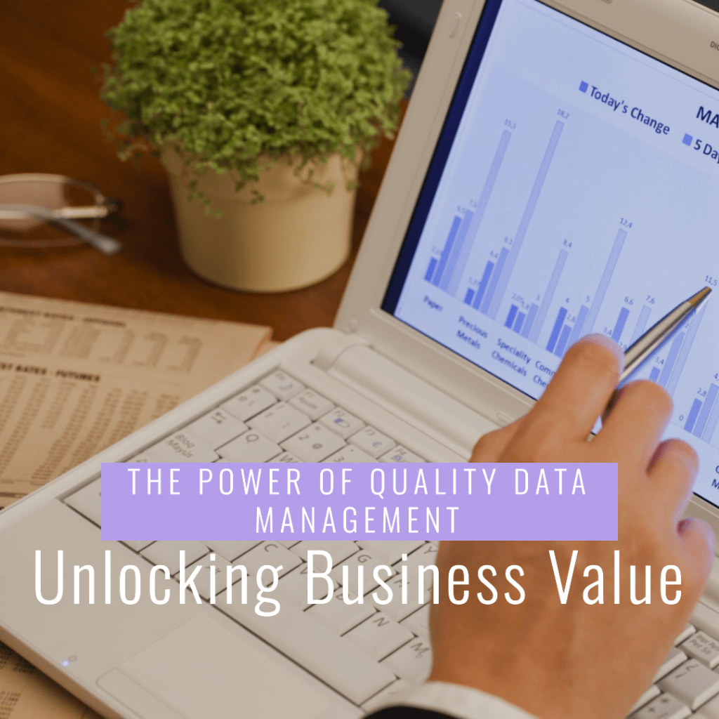 data quality - unlocking business value